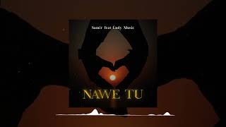 Samir feat Lody Music  Nawe tu Official Audio [upl. by Eldwon583]