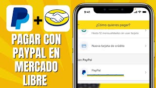 Cómo PAGAR Con PAYPAL En MERCADO LIBRE [upl. by Zaccaria]