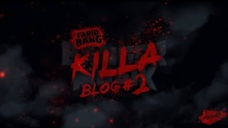 Farid Bang  KILLA Blog Nr 2 [upl. by Aihtela811]