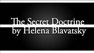 The Secret Doctrine by Helena Blavatsky  Audiobook [upl. by Nujra]