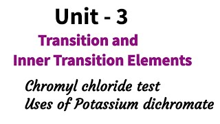 Chromyl chloride test  Uses of potassium dichromate  Transition amp Inner Transition Elements [upl. by Harbard299]