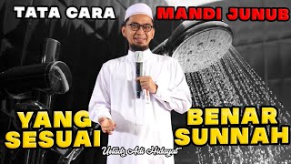 TATA CARA MANDI JUNUB YANG BENAR SESUAI SUNNAH USTADZ ADI HIDAYAT TERBARU [upl. by Ofilia]