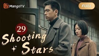 【ENG SUB】EP29 A LowRanked Police Officer to Fulfill His Dream  Shooting Stars  MangoTV English [upl. by Affra]