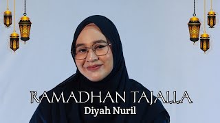 RAMADHAN TAJALLA  COVER SHOLAWAT  DIAH NURIL [upl. by Liemaj]