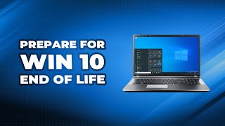 Windows 10 End of Life How to Prepare for It [upl. by Anzovin823]