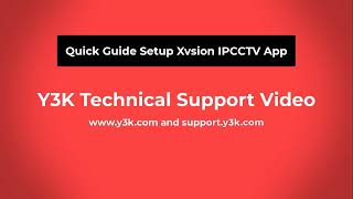 Quick Guide  Setup Xvision IPCCTV App [upl. by Faith]