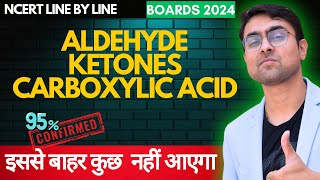 Aldehyde Ketones amp Carboxylic Acid NCERT Line By Line  One SHOT  GRAVITY CIRCLE  BOARDS 2024 [upl. by Giarc]