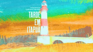 Tarde em Itapuã  Toquinho e Caetano Veloso Lyric Video Oficial [upl. by Vassaux444]