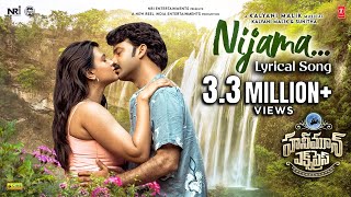 Nijama Lyrical Video  Honeymoon Express  Chaitanya RaoHebah P  Kalyani Malik Bala Rajasekharuni [upl. by Elnora516]