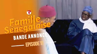 FAMILLE SENEGALAISE  Saison 3  Episode 15  Bande Annonce [upl. by Leahey]