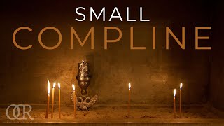 OCR  Small Compline [upl. by Hunger]