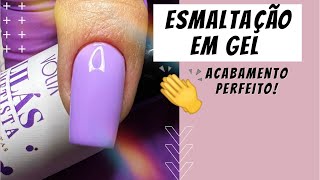 ESMALTAÇÃO EM GEL PERFEITA  PASSO A PASSO [upl. by Martreb]