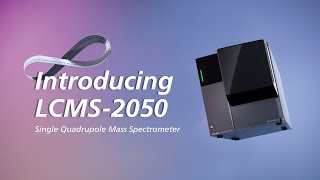 Introducing LCMS2050  The New Single Quadrupole Mass Spectrometer  Shimadzu [upl. by Gennaro]