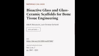 Bioactive Glass and GlassCeramic Scaffolds for Bone Tissue Engineering  RTCLTV [upl. by Kingsly]