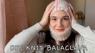 DIY Knit Balaclava Following a Tutorial [upl. by Yrtnej342]