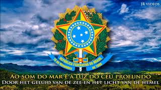 Volkslied van Brazilië PTNL tekst  Anthem of Brazil Dutch [upl. by Raine]