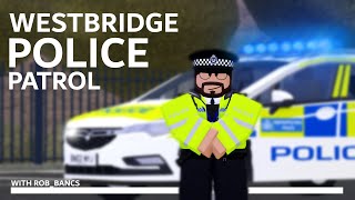 MET Police shift Westbridge Roblox [upl. by Oswin]