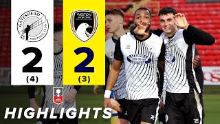 Penalty DRAMA as Heed reach FA Trophy fifth round 🤯  Gateshead 22 WestonsuperMare  HIGHLIGHTS [upl. by Vorster]