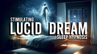 quotGuided Lucid Dreamsquot Sleep Hypnosis  Guided Dream Control  by Meditation Station [upl. by Chantal]