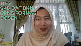 Tips SKB CAT BKN CPNS Formasi Dosen [upl. by Krefetz]