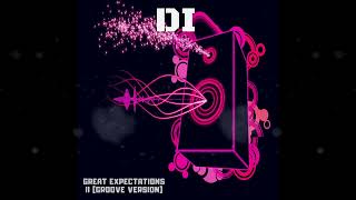 Great Expectations II Groove Version [upl. by Kilby]