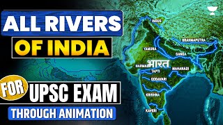 Learn All Rivers of India through Animation in One Video  UPSC  Geography [upl. by Crowe]