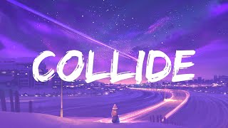 Justine Skye Tyga  Collide  Ameryh Ed Sheeran Mix Lyrics [upl. by Elrak377]