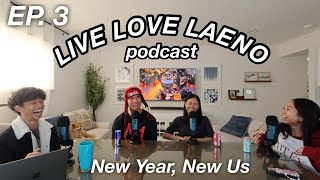 LIVE LOVE LAENO EP 3 New Year New Us [upl. by O'Driscoll81]