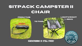 Need a lightweight Chair Sitpack Campster II [upl. by Primaveras]