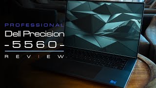 Dell Precision 5560 Review [upl. by Knowle650]