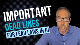 Important Deadlines for Lead Laws and Lead Conformance Certificates in Rhode Island [upl. by Jacquelyn115]