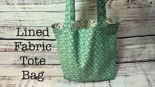 How to sew a Lined Fabric Tote Bag [upl. by Munro]