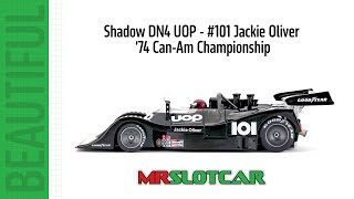 Unboxing Mr SlotCar Shadow DN4 UOP 101 Jackie Oliver [upl. by Kincaid]