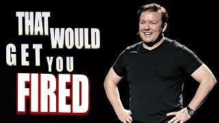 Ricky Gervais Jokes That Would Get You Fired [upl. by Okiman510]