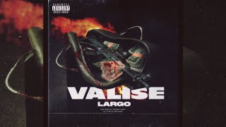 LARGO VALISE Officiel audio lyrics  prod by  hippyjack [upl. by Eenimod]