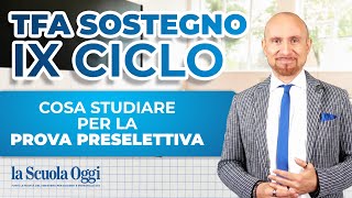 TFA Sostegno 2024 IX Ciclo Prova Preselettiva Guida Completa [upl. by Ahsienot]