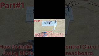 how to make IR remote control circuit Breadboard  NE555 Timer  DIY Part1 [upl. by Ativet594]