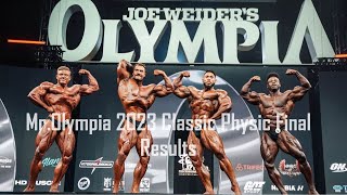 MrOlympia 2023 Classic Physic Final ResultsThe Fight for the Title  CbumDinoUrs [upl. by Eigger]