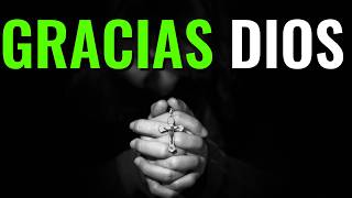 1000 Gracias Dios Por Todas las Bendiciones Que Me Das ¦ Oración prayer dios jehova [upl. by Nomal]