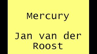 Mercury Jan van der Roost [upl. by Ohl]