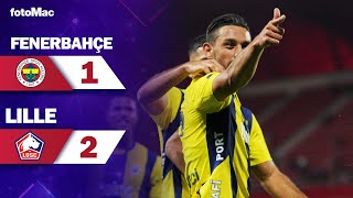 Lille 21 Fenerbahçe  Maç Özeti  Avrupa Şampiyonlar Ligi 3 Eleme Turu fenerbahçe josemourinho [upl. by Lichter]