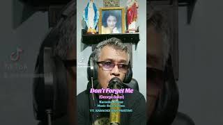 Dont Forget Me George Baker Karaoke Cover dontforgetme georgebaker [upl. by Millie]