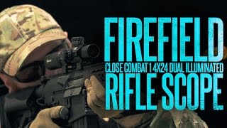 Firefield Close Combat 1 4x24 Dual Illuminated Scope  Airsoftmegastorecom [upl. by Sakul995]