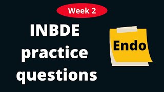 INBDE practice questions week2 Endodontics [upl. by Athena150]