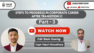 Steps to progress in Corporate Csreer after transition  Part  03 [upl. by Annasor]