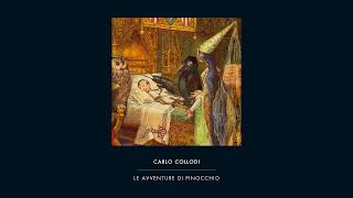 Le avventure di Pinocchio  Capitolo 3  Carlo Collodi  Audiolibro [upl. by Andrea]