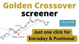 Chartink Golden Crossover screener  Golden Crossover scanner  Intraday amp Positional stocks [upl. by Kolnos]