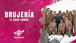 El Gran Combo De Puerto Rico  Brujería  Salsa con Letra [upl. by Iran]