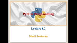 Lec 12  Python Programming Introduction [upl. by Gregoire]