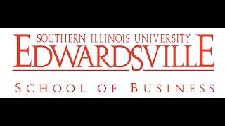 Topic Southern Illinois University Edwardsville  School of Business Updates [upl. by Alym]